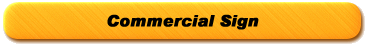 Commercial Sign